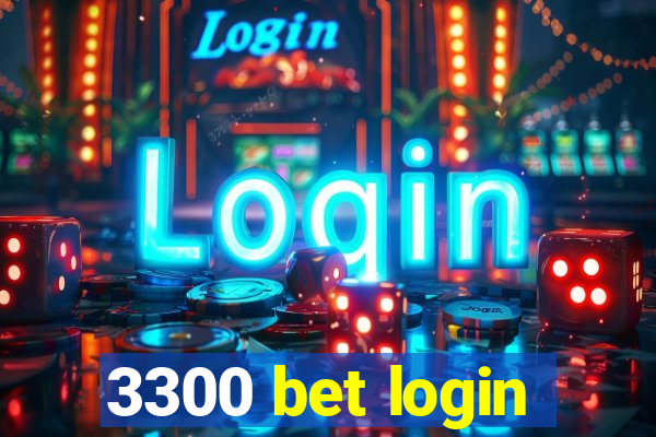 3300 bet login