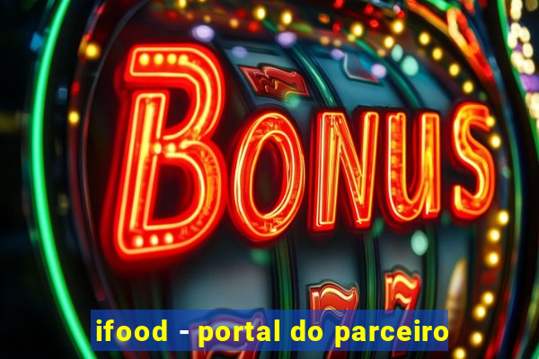 ifood - portal do parceiro