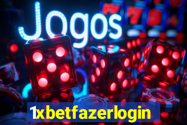 1xbetfazerlogin