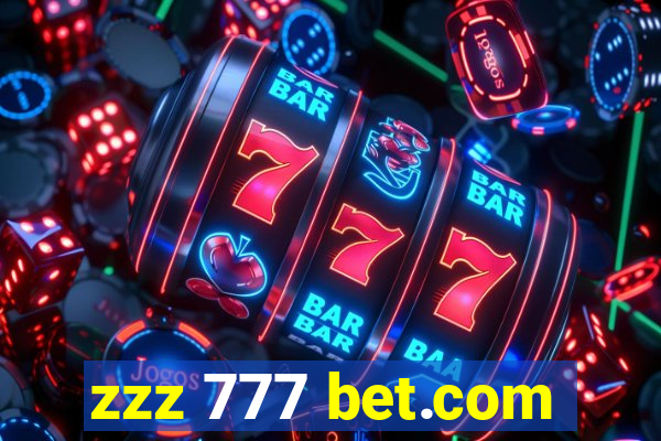 zzz 777 bet.com