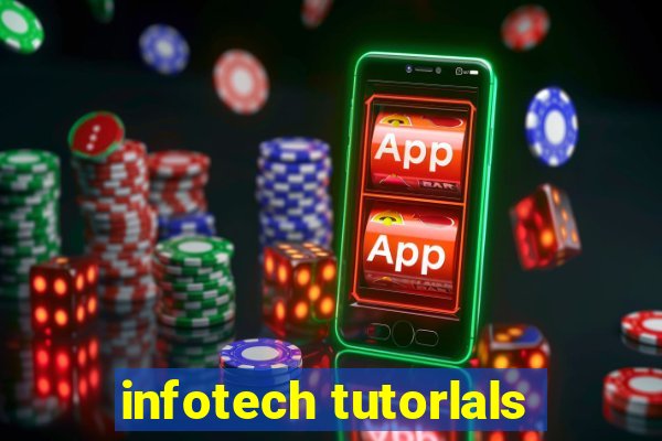 infotech tutorlals