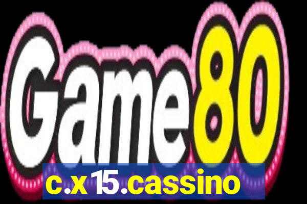 c.x15.cassino