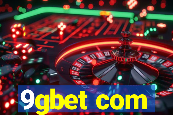 9gbet com