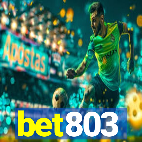 bet803