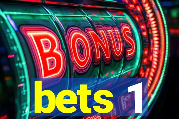 bets 1