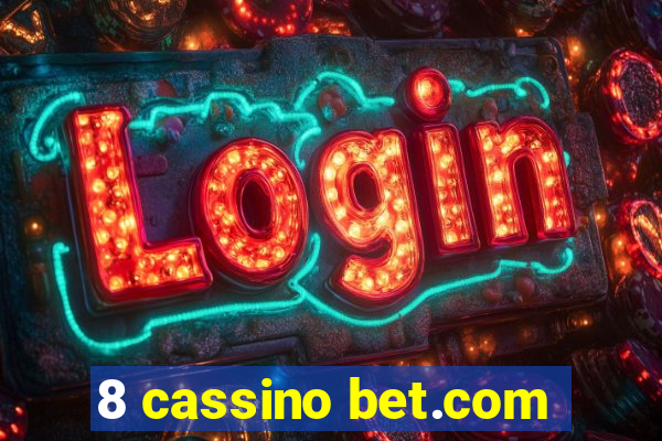 8 cassino bet.com