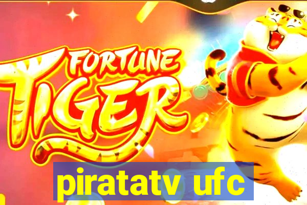 piratatv ufc