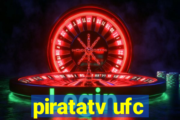 piratatv ufc