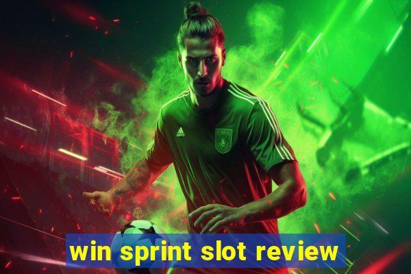 win sprint slot review