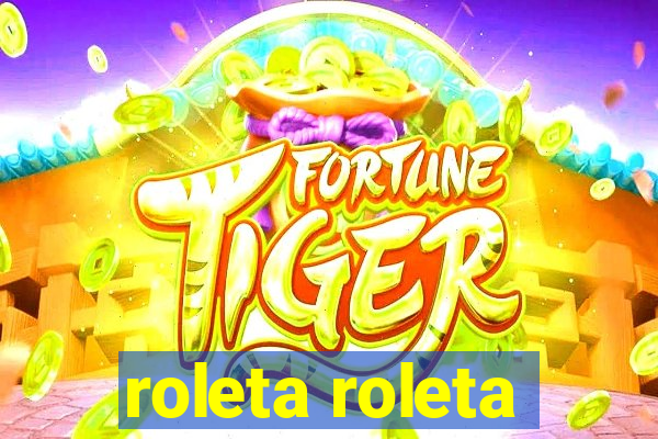 roleta roleta