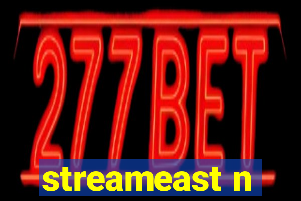 streameast n