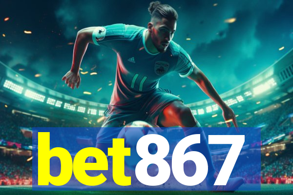 bet867