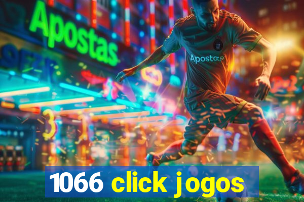 1066 click jogos