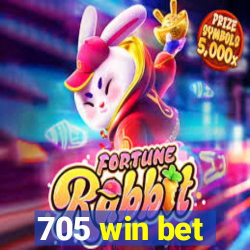 705 win bet