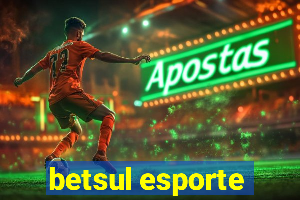 betsul esporte