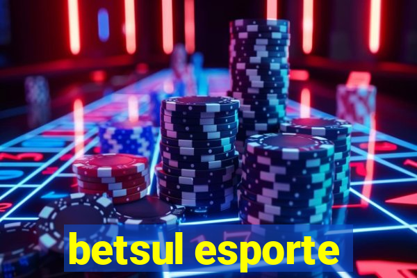 betsul esporte