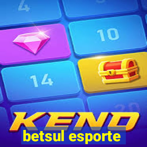 betsul esporte