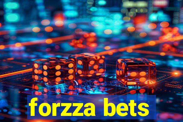 forzza bets