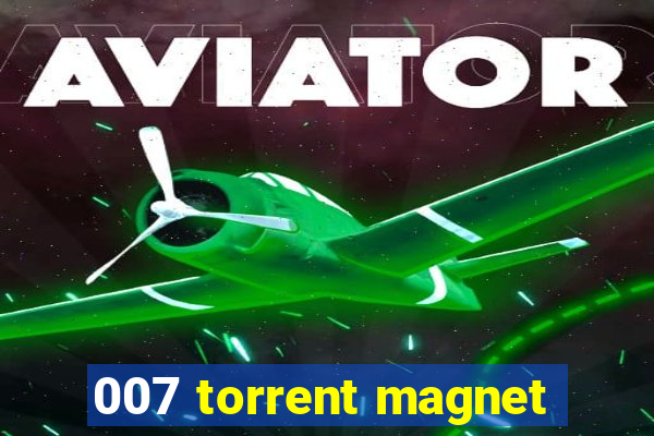 007 torrent magnet