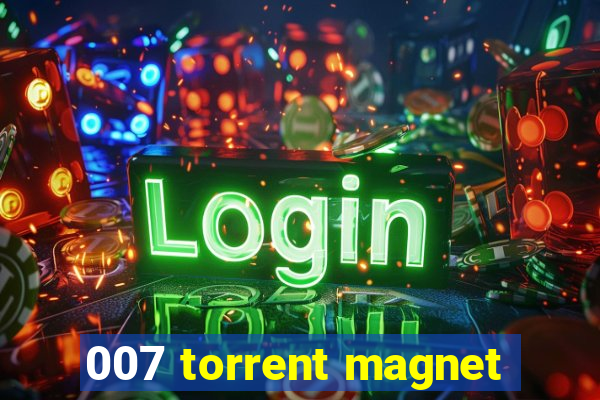 007 torrent magnet