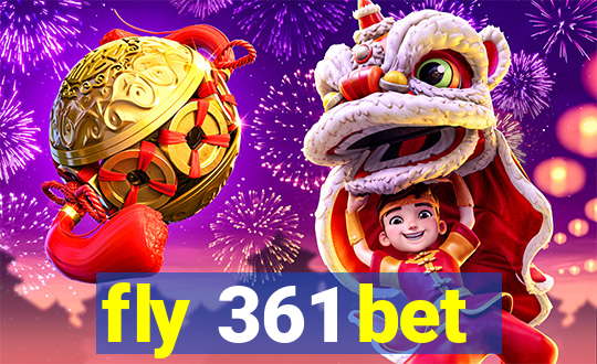 fly 361 bet