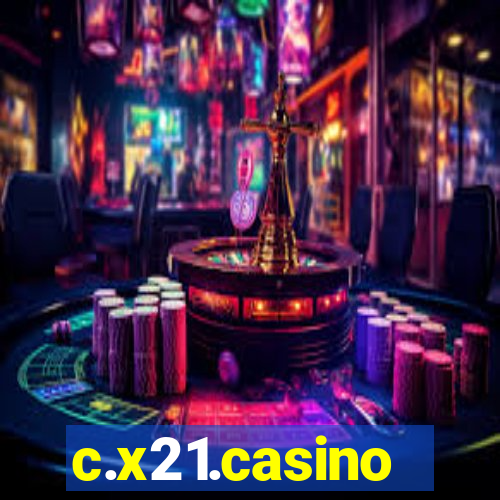 c.x21.casino