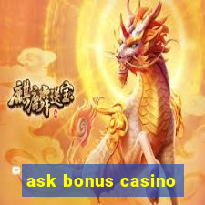 ask bonus casino