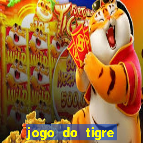 jogo do tigre gratis teste