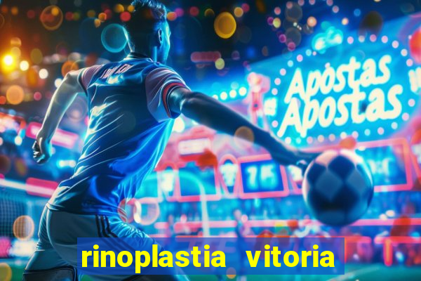 rinoplastia vitoria da conquista