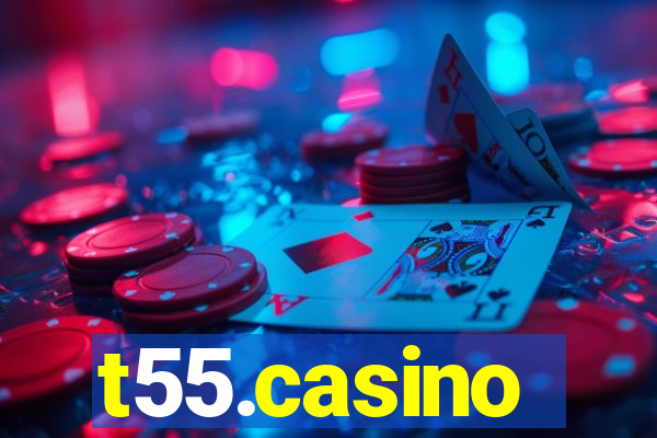 t55.casino