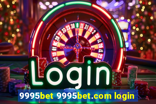 9995bet 9995bet.com login