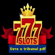 livro o tribunal pdf