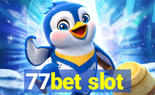 77bet slot