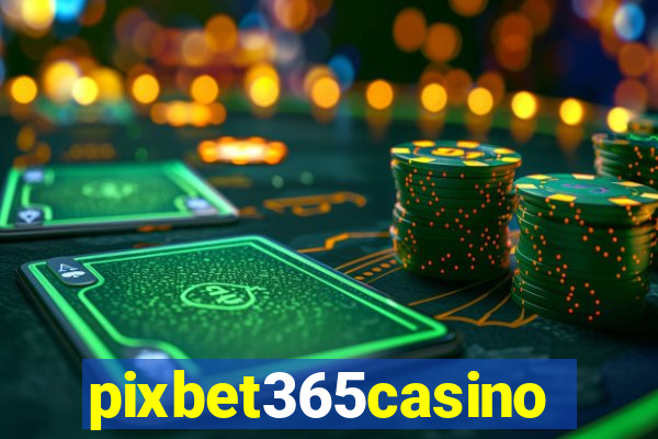 pixbet365casino