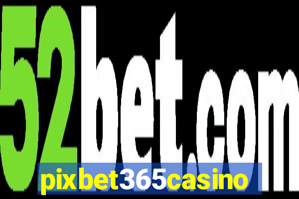 pixbet365casino