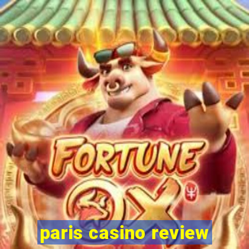 paris casino review