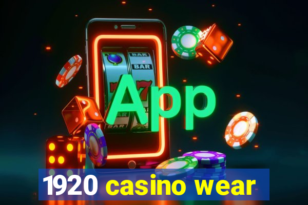 1920 casino wear