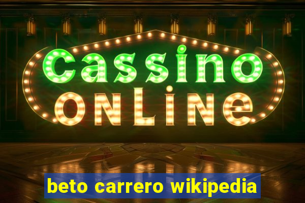 beto carrero wikipedia