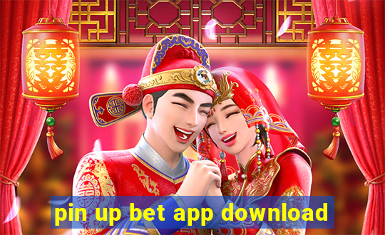 pin up bet app download