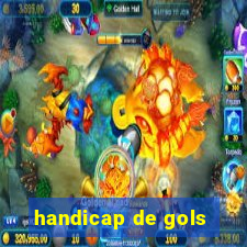 handicap de gols