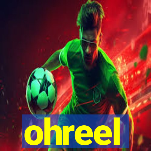 ohreel