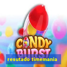 resutado timemania