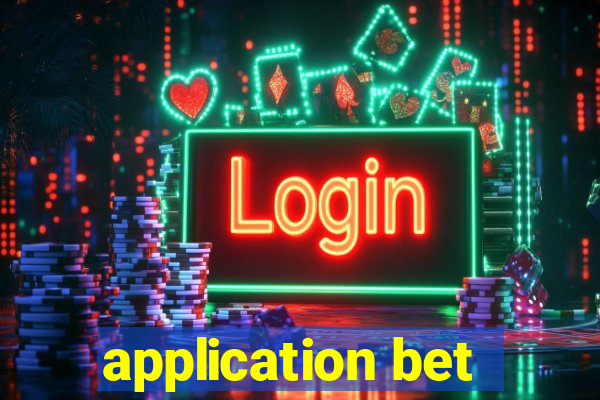 application bet