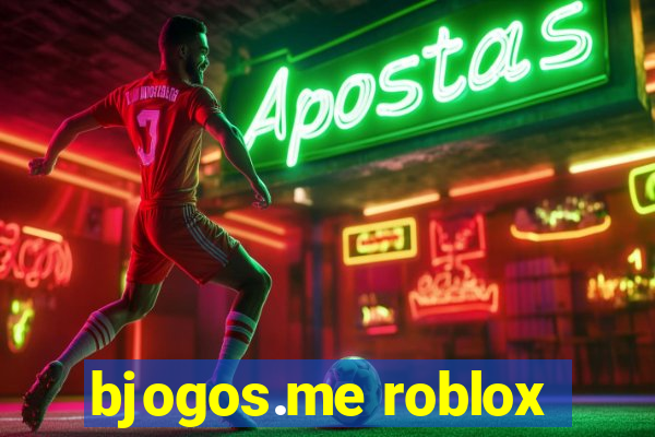 bjogos.me roblox