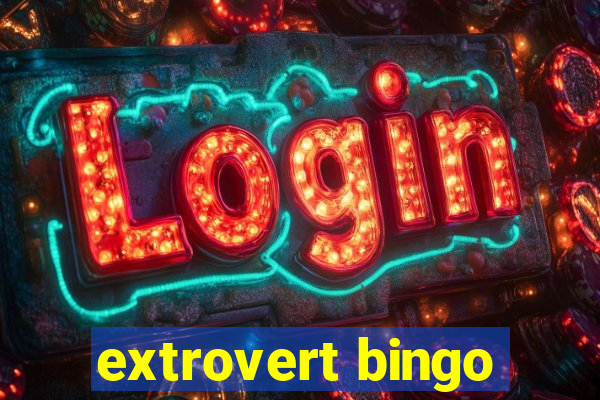 extrovert bingo