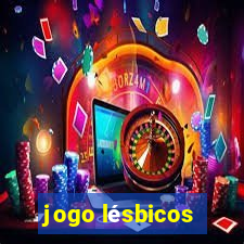 jogo lésbicos