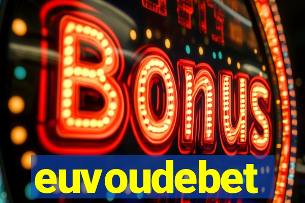 euvoudebet