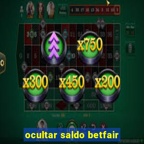 ocultar saldo betfair