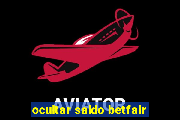 ocultar saldo betfair