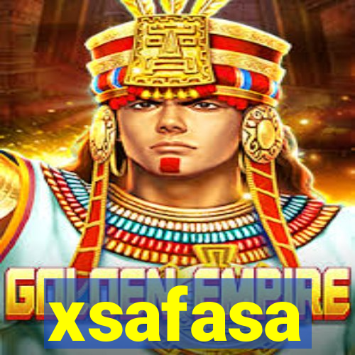 xsafasa